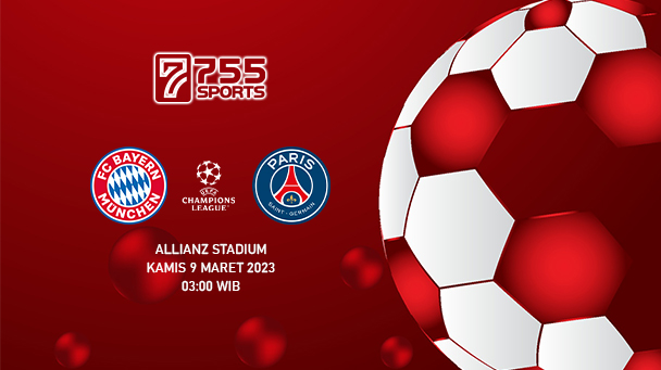 Prediksi Bayern Munchen vs PSG – Liga Champions