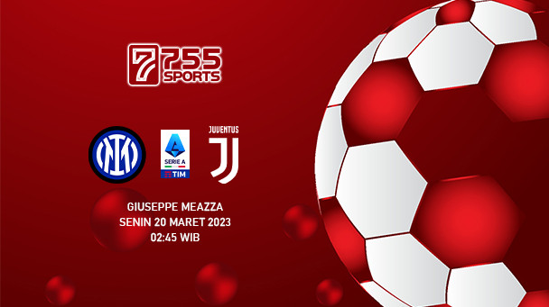 Prediksi Inter Milan vs Juventus – Serie A