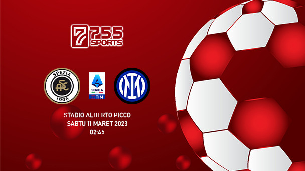 Prediksi Serie A: Spezia vs Inter Milan