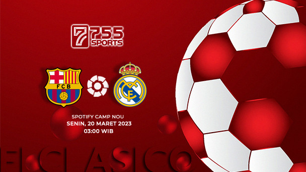 Prediksi Barcelona vs Real Madrid – La Liga