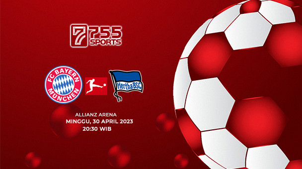 Prediksi Bayern Munchen vs Hertha Berlin – Bundesliga