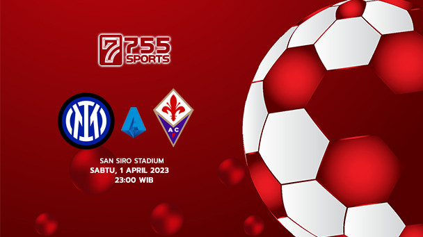 Prediksi Inter Milan vs Fiorentina Serie A Italia