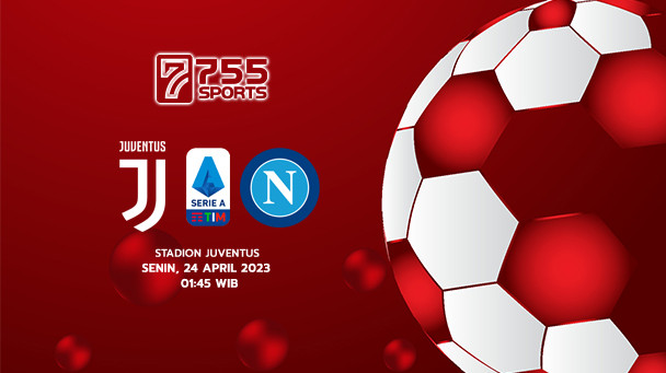 Prediksi Juventus vs Napoli – Serie A