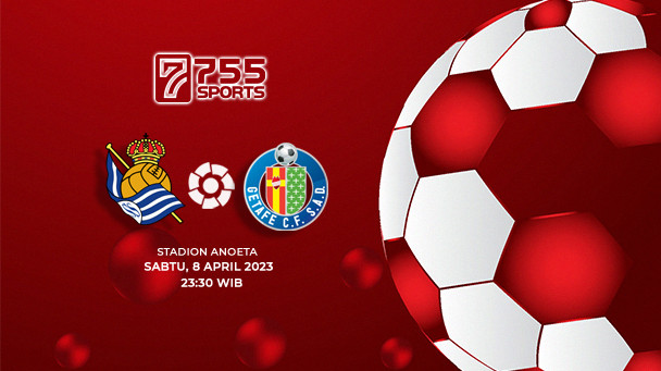 Prediksi Real Sociedad vs Getafe – La Liga