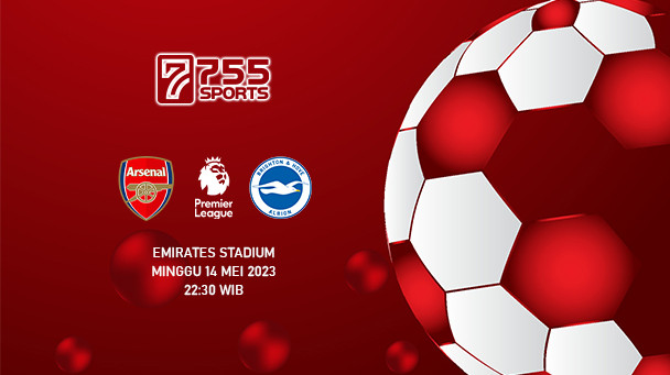 Prediksi Arsenal vs Brighton – Premier League