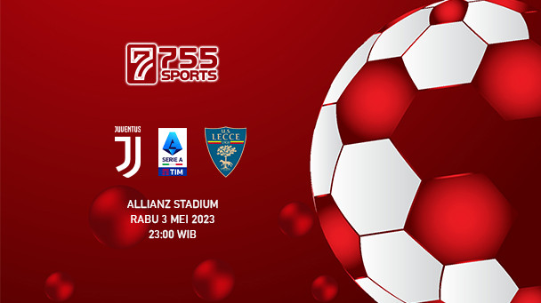 Prediksi Juventus vs Lecce – Serie A
