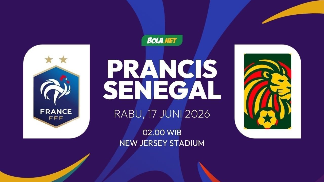 Prediksi Pertandingan Piala Dunia 2026: Prancis vs Senegal 17 Juni 2026