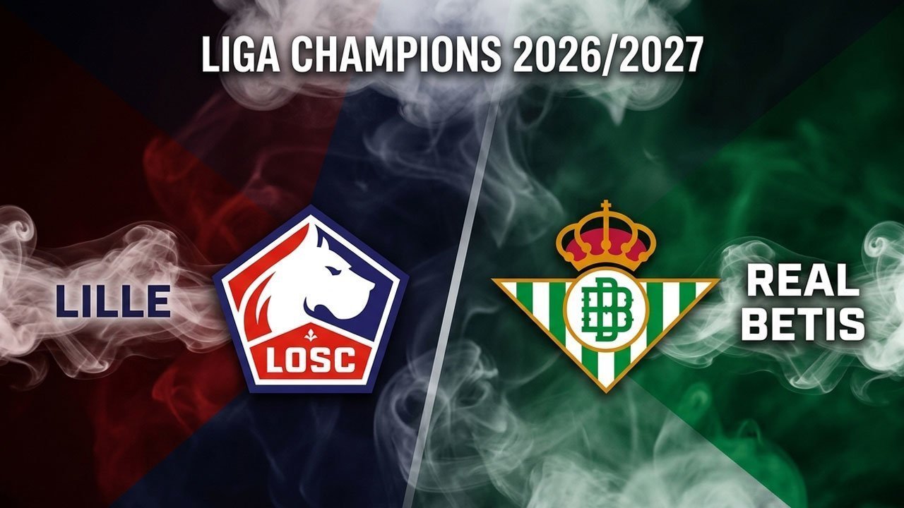 Prediksi Lille vs Real Betis 9 September 2026  
